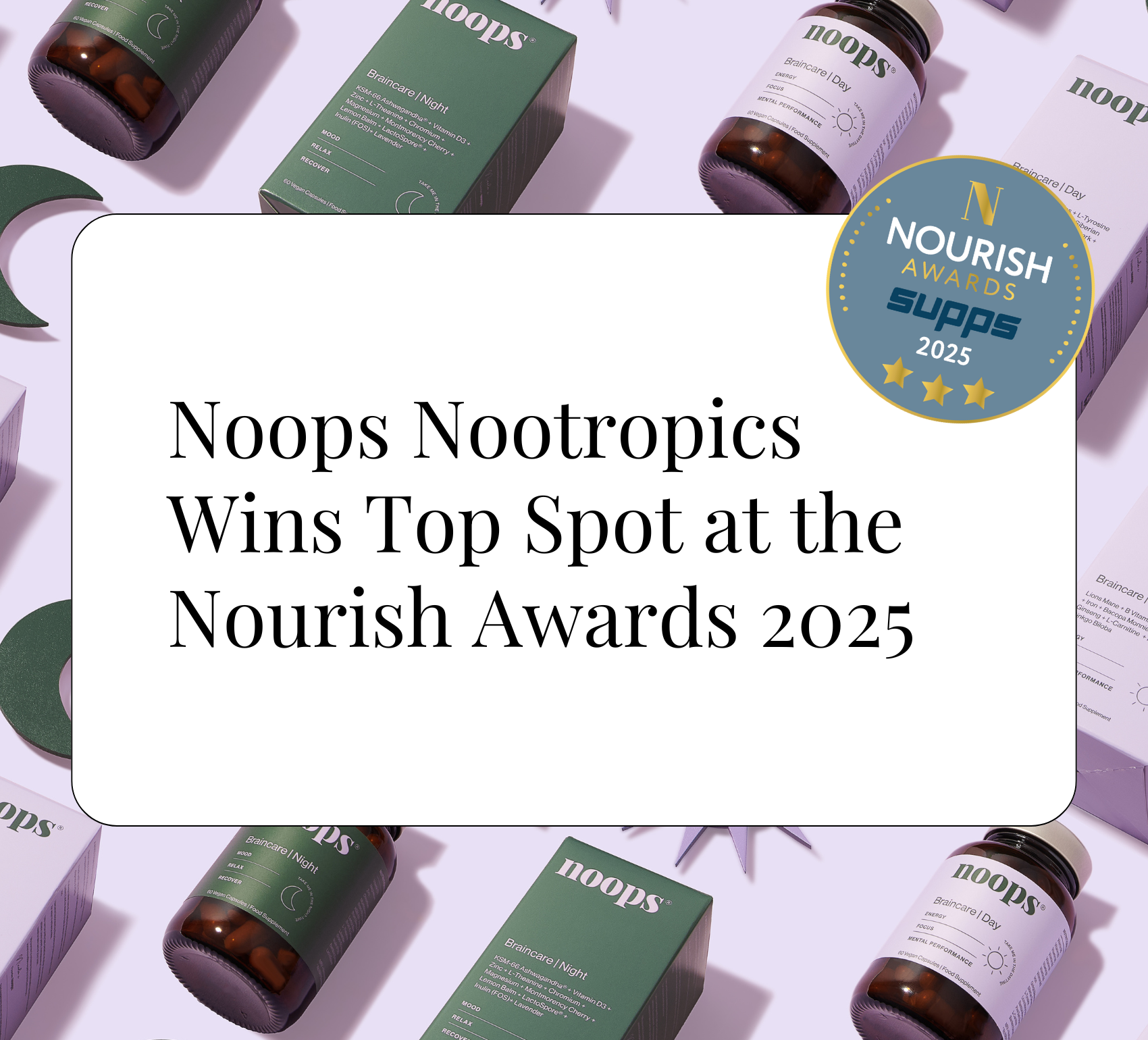 Noops Nootropics wins top spot at the Nourish Awards 2025 with award badge and product packaging displayed.