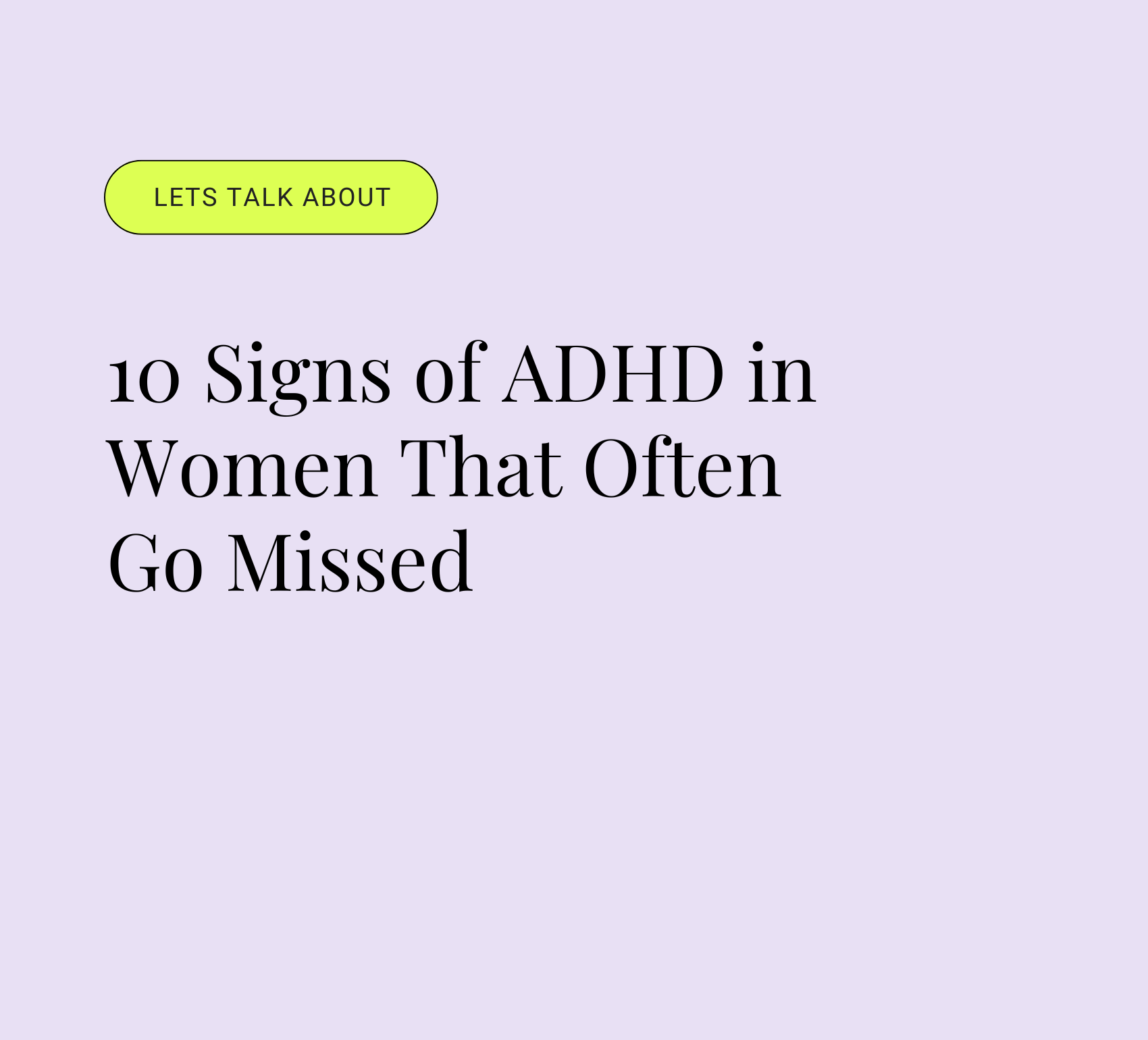 10 Signs of ADHD in Women That Often Go Missed 💜