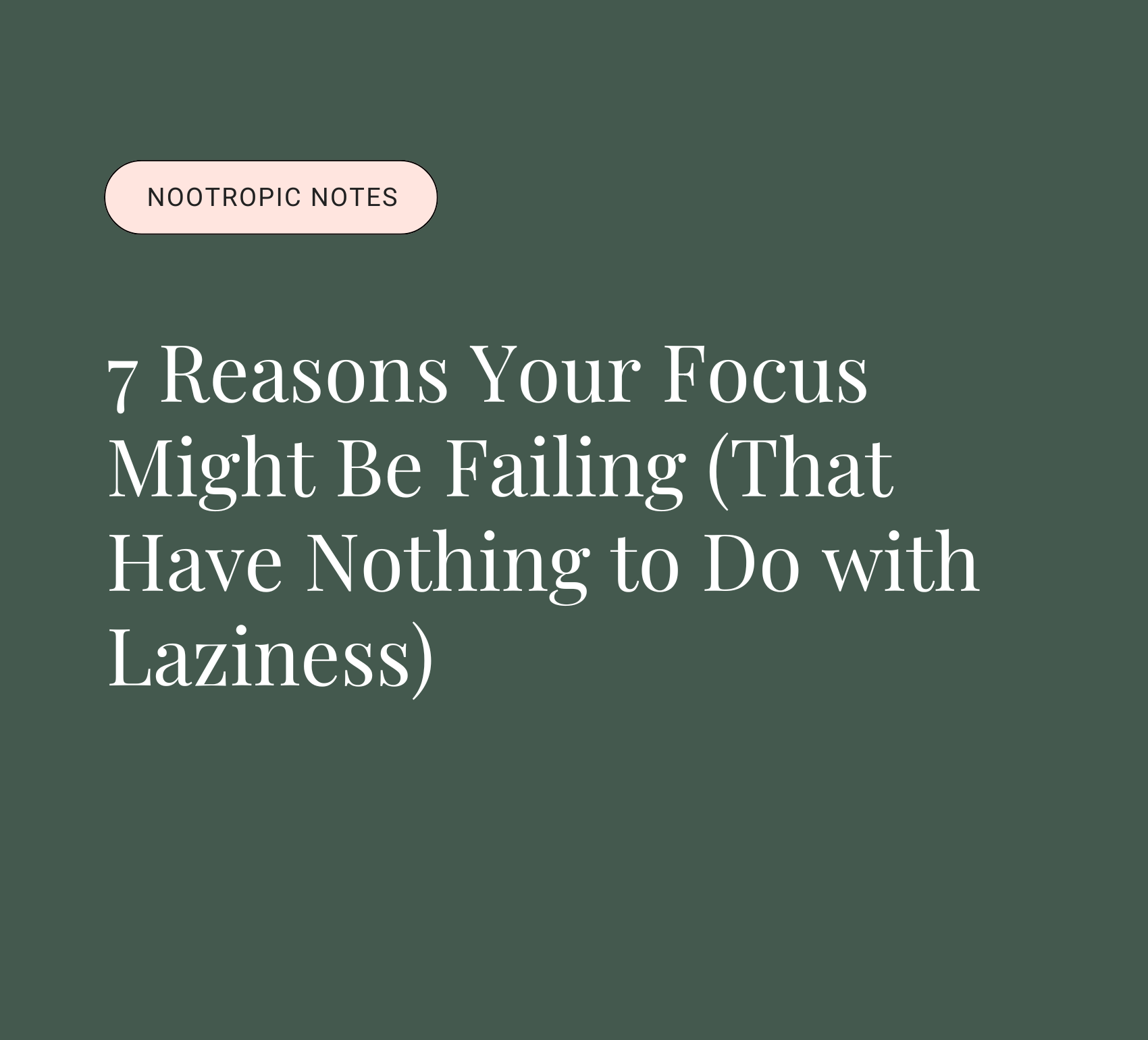 7 Reasons Your Focus Might Be Failing (That Have Nothing to Do with Laziness)